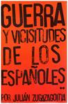 GUERRA Y VICISITUDES DE LOS ESPAÑOLES (TOMO SEGUNDO) | 9999900114935 | Zugazagoitia, Julián | Llibres de Companyia - Libros de segunda mano Barcelona