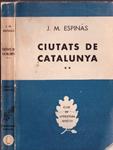 CIUTATS DE CATALUNYA | 9999900227543 | Espinàs, Josep Mª | Llibres de Companyia - Libros de segunda mano Barcelona