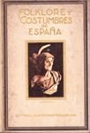 FOLKLORE Y COSTUMBRES DE ESPAÑA 3 VOL  | 9999900124781 | Llibres de Companyia - Libros de segunda mano Barcelona