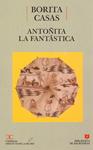 ANTOÑITA LA FANTÁSTICA | 9999900220773 | Casa, Borita | Llibres de Companyia - Libros de segunda mano Barcelona