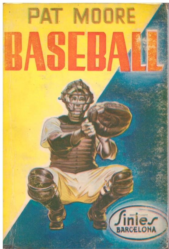 BASEBALL | 9999900099041 | Moore, Pat. | Llibres de Companyia - Libros de segunda mano Barcelona