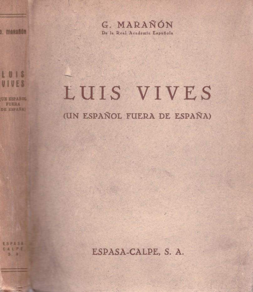 LUIS VIVES | 9999900219906 | Marañón, G | Llibres de Companyia - Libros de segunda mano Barcelona