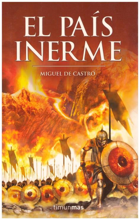 EL PAÍS INERME | 9999900151893 | Castro, Miguel de | Llibres de Companyia - Libros de segunda mano Barcelona