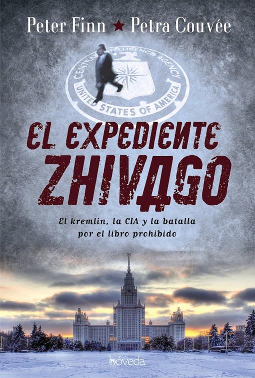 EL EXPEDIENTE ZHIVAGO | 9999900184150 | Finn, Peter / Couvée, Petra | Llibres de Companyia - Libros de segunda mano Barcelona
