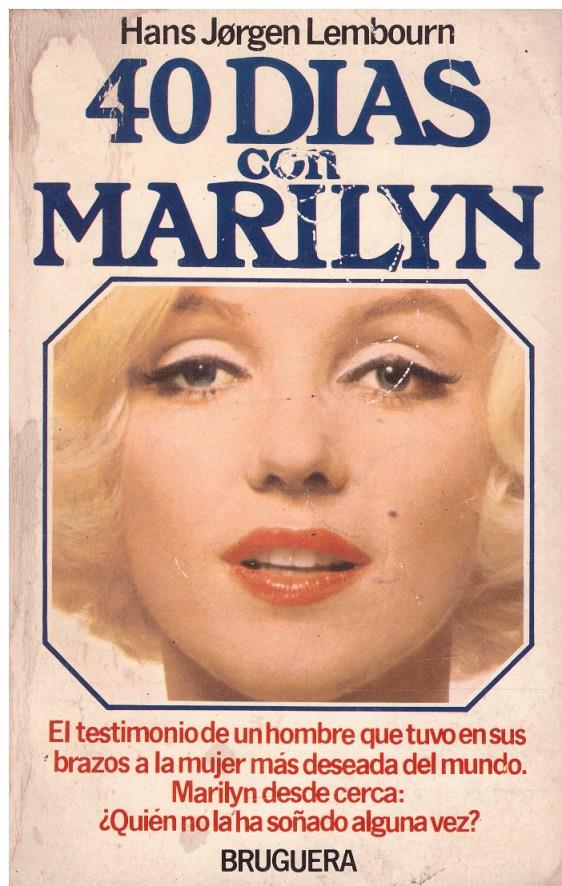 40 DIAS CON MARILYN | 9999900063639 | Lembourn, Hans Jorgen | Llibres de Companyia - Libros de segunda mano Barcelona