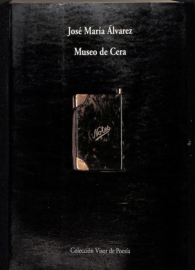 MUSEO DE CERA | 9999900239683 | Alvarez, Jose Maria | Llibres de Companyia - Libros de segunda mano Barcelona