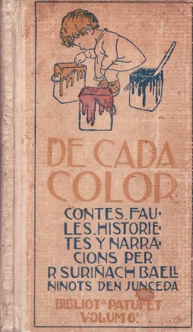 DE CADA COLOR | 9999900230666 | Suriñach Baell, Ramón | Llibres de Companyia - Libros de segunda mano Barcelona