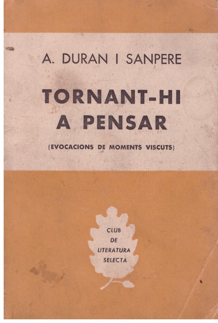 TORNANT-HI A PENSAR | 9999900022315 | Duran i Sanpere, Agusti | Llibres de Companyia - Libros de segunda mano Barcelona
