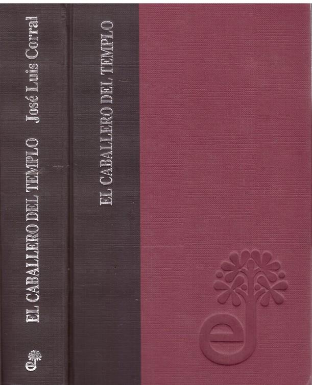 EL CABALLERO DEL TEMPLO. | 9999900025972 | Corral, Jose Luis. | Llibres de Companyia - Libros de segunda mano Barcelona