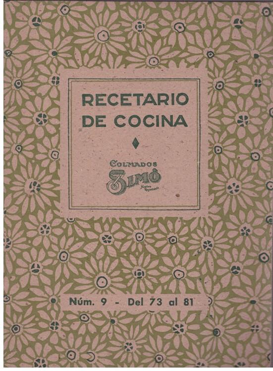 RECETARIO DE COCINA, Colmados Simó, Núm. 9 - del 73 al 81 | 9999900141122 | Llibres de Companyia - Libros de segunda mano Barcelona