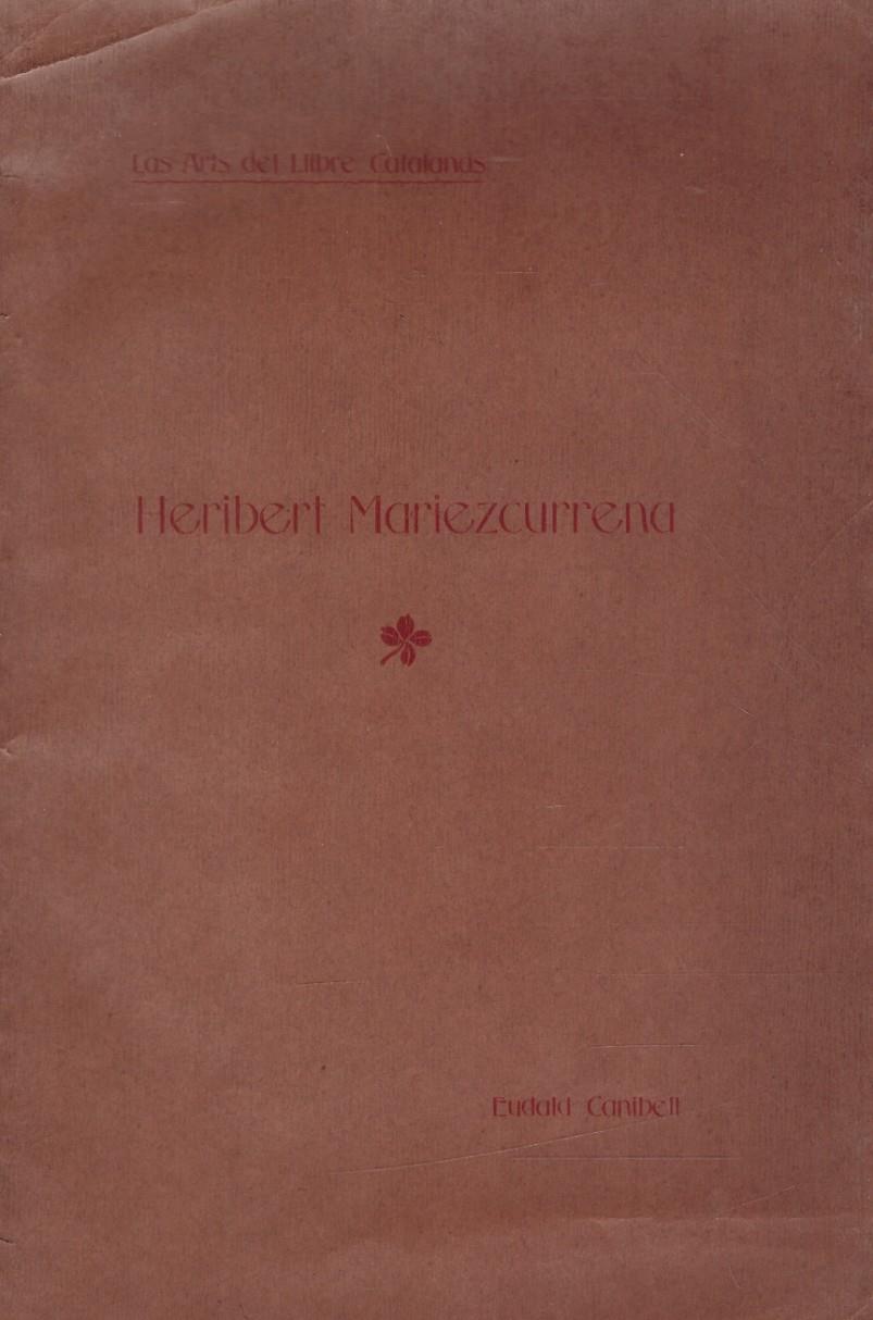 HERIBERT MARIEZCURRENA Y LA INTRODUCCIÓ DE LA FOTOTIPIA Y DEL FOTOGRAVAT | 9999900112573 | Canibell, Eudald | Llibres de Companyia - Libros de segunda mano Barcelona