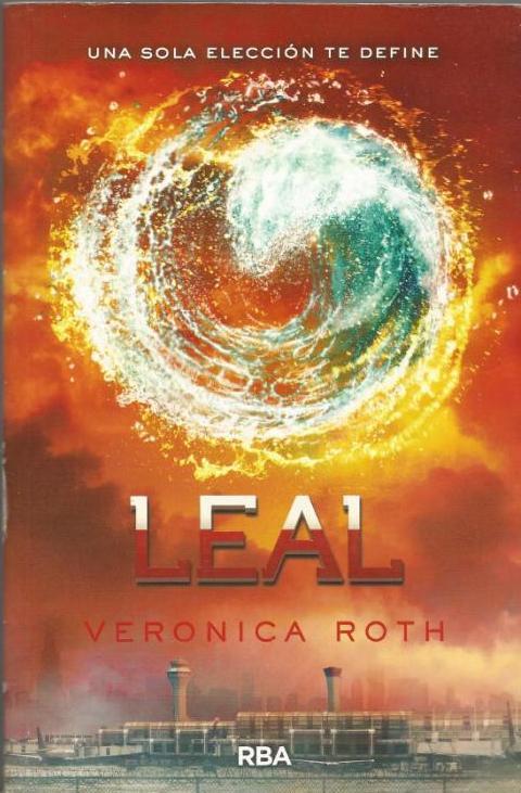 LEAL | 9999900209716 | Roth, Verónica | Llibres de Companyia - Libros de segunda mano Barcelona