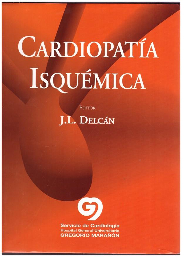 CARDIOPATÍA ISQUÉMICA | 9999900169546 | AUTORES VARIOS | Llibres de Companyia - Libros de segunda mano Barcelona