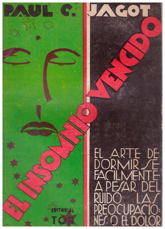 EL INSOMNIO VENCIDO | 9999900207897 | JAGOT, PAUL C | Llibres de Companyia - Libros de segunda mano Barcelona