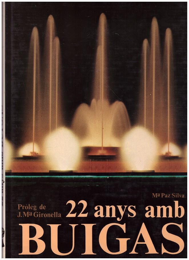 22 ANYS AMB BUIGAS | 9999900193886 | Silva, Mª Paz | Llibres de Companyia - Libros de segunda mano Barcelona