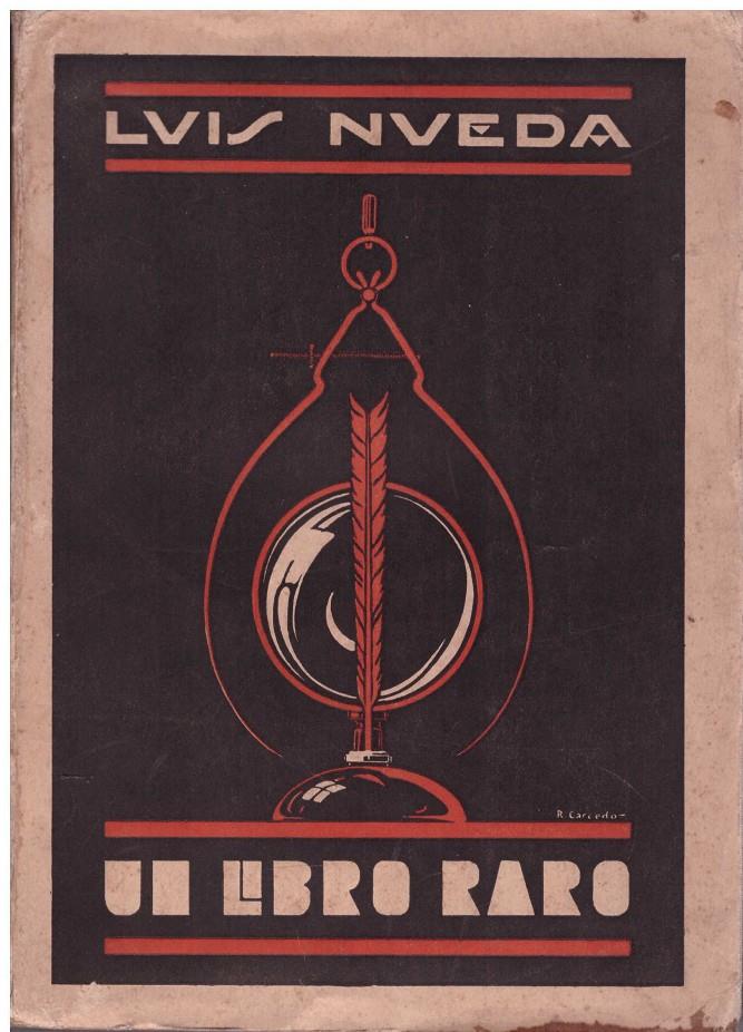 UN LIBRO RARO | 9999900182699 | Nueda, Luis | Llibres de Companyia - Libros de segunda mano Barcelona