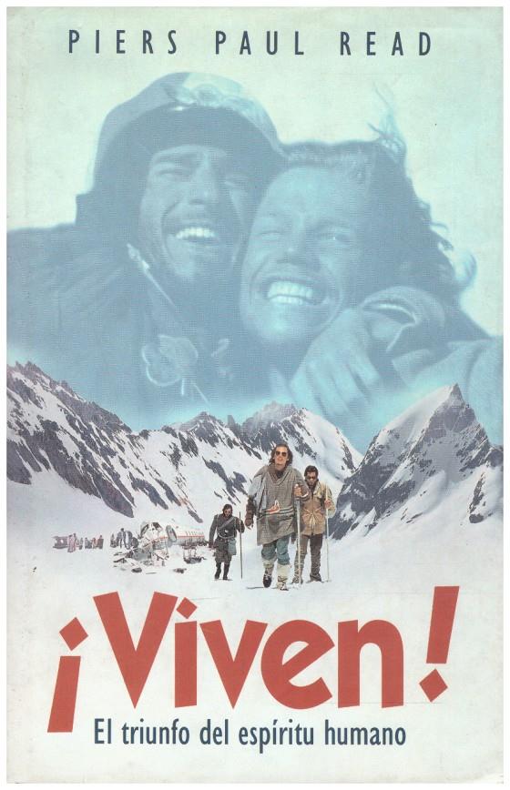 ¡VIVEN! El triunfo del espirítu humano | 9999900005950 | Paul Read, Piers | Llibres de Companyia - Libros de segunda mano Barcelona