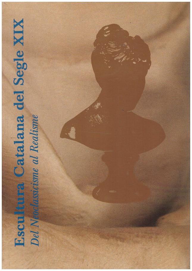 ESCULTURA CATALANA DEL SEGLE XX | 9999900182651 | VV.AA. | Llibres de Companyia - Libros de segunda mano Barcelona