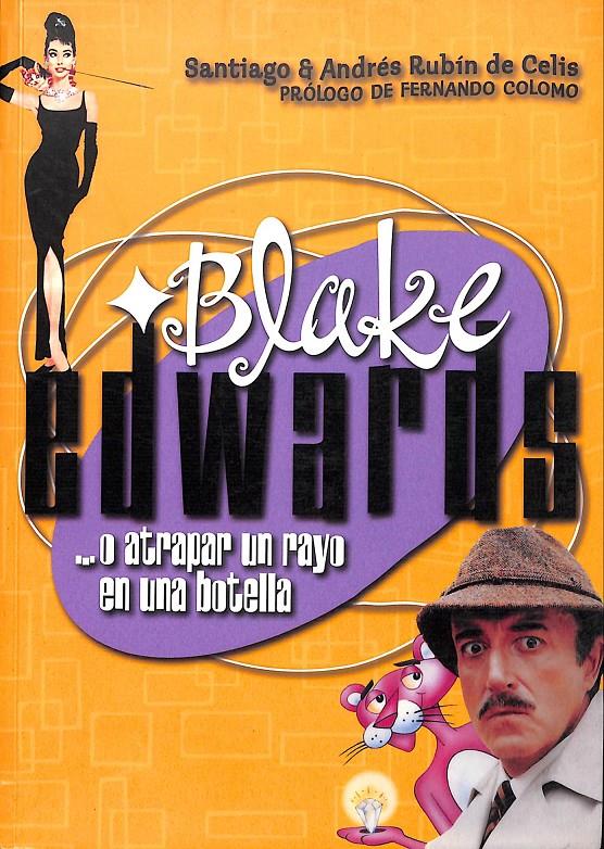 BLAKE EDWARDS | 9999900239355 | Rubin de Celis, Andres & Santiago | Llibres de Companyia - Libros de segunda mano Barcelona