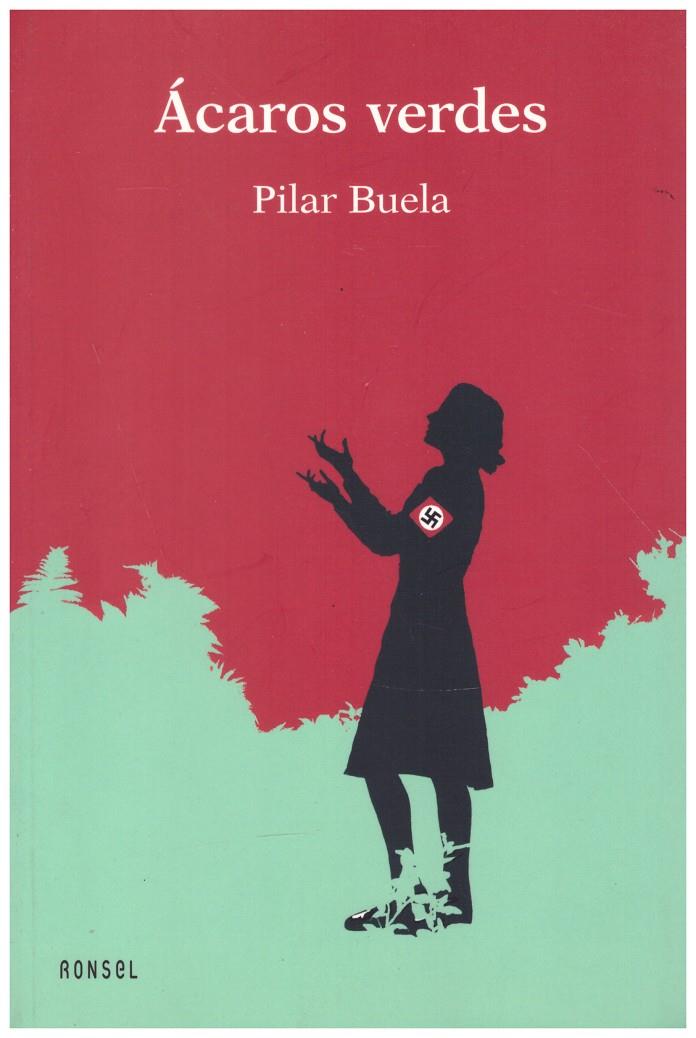 ÁCAROS VERDES | 9999900150513 | Buela, Pilar | Llibres de Companyia - Libros de segunda mano Barcelona