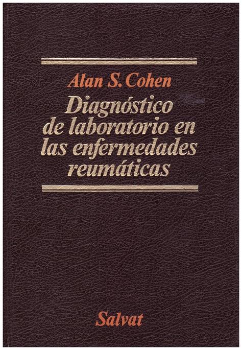 DIAGNÓSTICO DE LABORATORIO EN LAS ENFERMEDADES REUMÁTICAS | 9999900129830 | Cohen, Alan S | Llibres de Companyia - Libros de segunda mano Barcelona