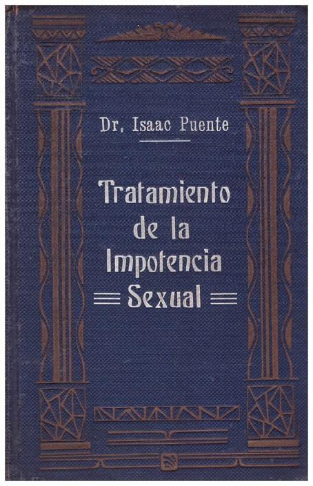 TRATAMIENTO DE LA IMPOTENCIA SEXUAL | 9999900121278 | Puente, Isaac | Llibres de Companyia - Libros de segunda mano Barcelona