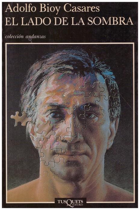 EL LADO DE LA SOMBRA | 9999900113310 | Bioy Casares, Adolfo | Llibres de Companyia - Libros de segunda mano Barcelona