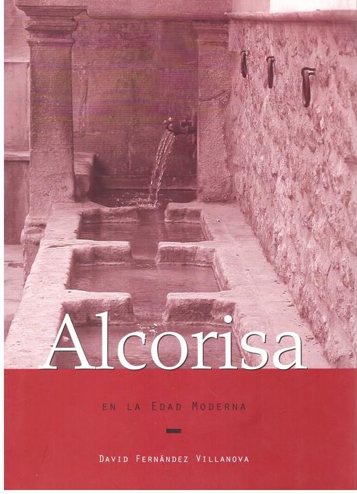 ALCORISA EN LA EDAD MEDIA | 9999900207408 | Villanova, Fernandez David | Llibres de Companyia - Libros de segunda mano Barcelona