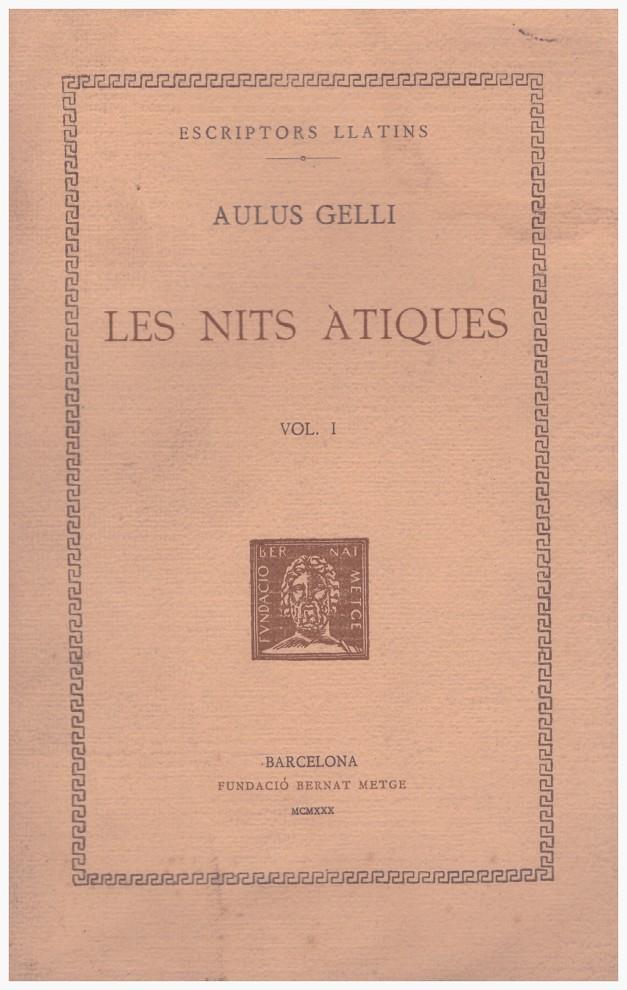 LES NITS ÀTIQUES. Vol. I-II | 9999900013153 | Gelli, Aulus | Llibres de Companyia - Libros de segunda mano Barcelona