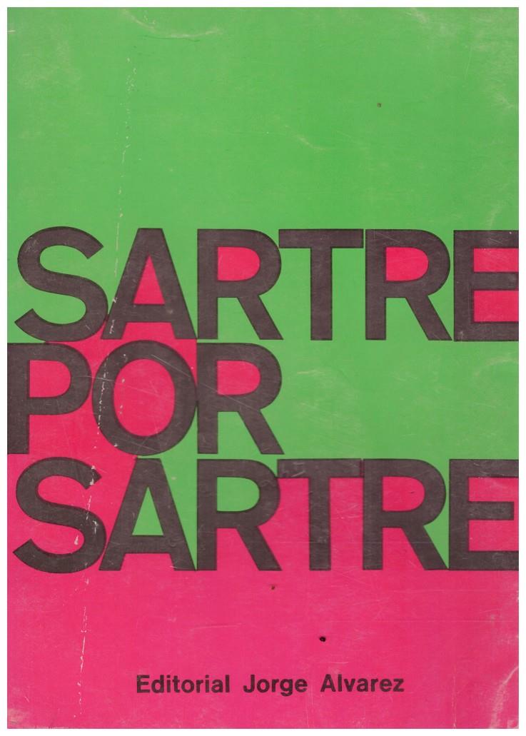 SARTRE POR SARTRE | 9999900000641 | Sebreli, Juan José | Llibres de Companyia - Libros de segunda mano Barcelona