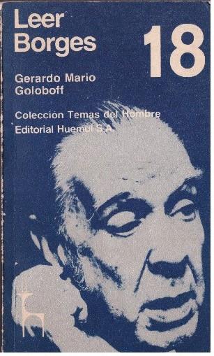 LEER BORGES | 9999900226850 |  Mario Goloboff, Gerardo | Llibres de Companyia - Libros de segunda mano Barcelona