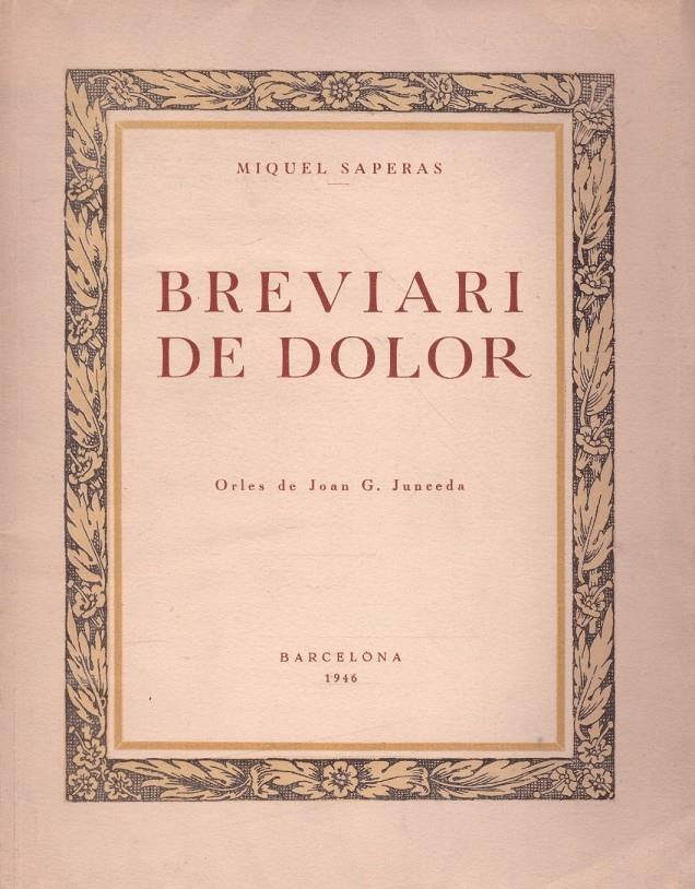 BREVIARI DE DOLOR | 9999900107708 | Saperas, Miquel | Llibres de Companyia - Libros de segunda mano Barcelona