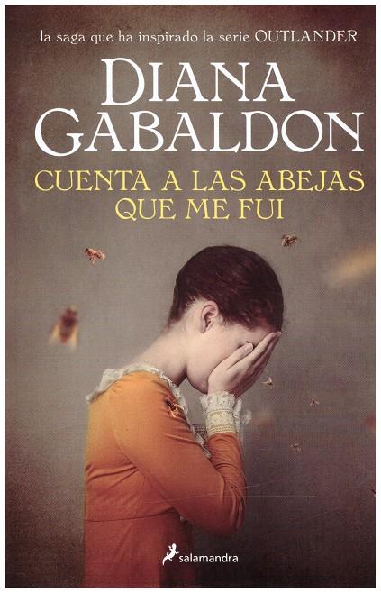 CUENTA A LAS ABEJAS QUE ME FUI | 9999900221411 | Gabaldon, Diana | Llibres de Companyia - Libros de segunda mano Barcelona