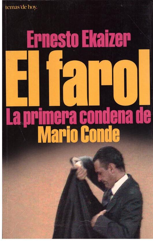 EL FAROL | 9999900194821 | EKAIZER, ERNESTO | Llibres de Companyia - Libros de segunda mano Barcelona