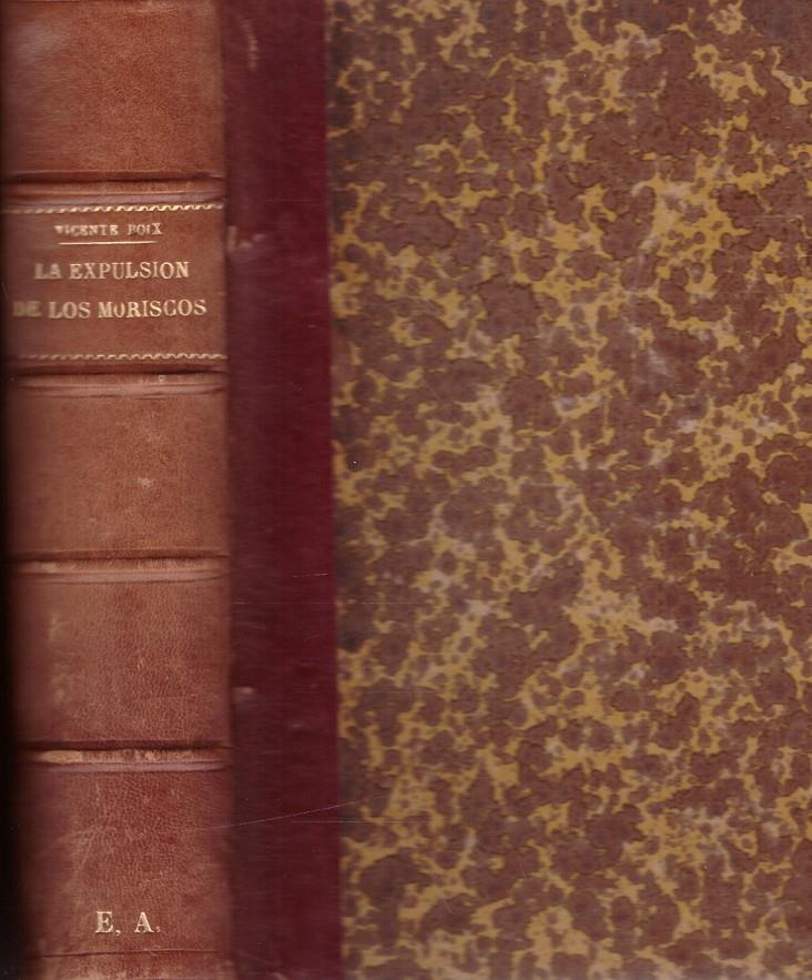 OMM-AL-KIRAM O LA EXPULSIÓN DE LOS MORISCOS. Tomo II | 9999900219357 | Boix, Vicente | Llibres de Companyia - Libros de segunda mano Barcelona