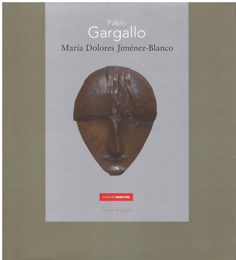 PABLO GARGALLO | 9999900216462 | Jiménez Blanco, María Dolores | Llibres de Companyia - Libros de segunda mano Barcelona