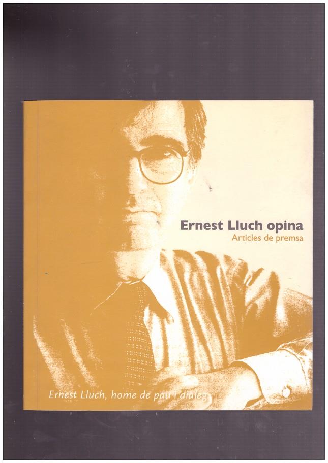 ARTICLES DE PREMSA, IV | 9999900170979 | LLUCH OSPINA, ERNEST | Llibres de Companyia - Libros de segunda mano Barcelona
