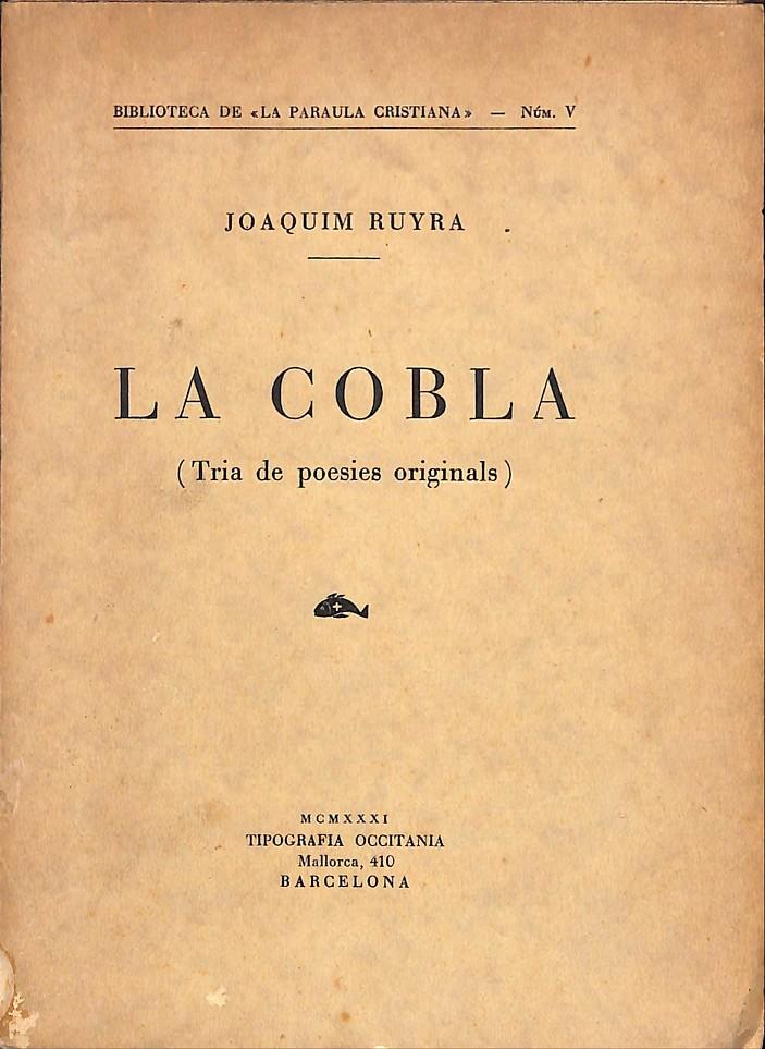 LA COBLA | 9999900239232 | Ruyra, Joaquim | Llibres de Companyia - Libros de segunda mano Barcelona