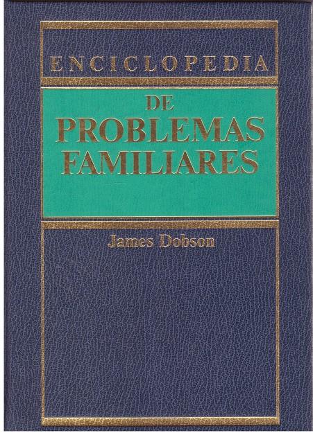 ENCICLOPEDIA DE PROBLEMAS FAMILIARES | 9999900199352 | Dobson, James | Llibres de Companyia - Libros de segunda mano Barcelona