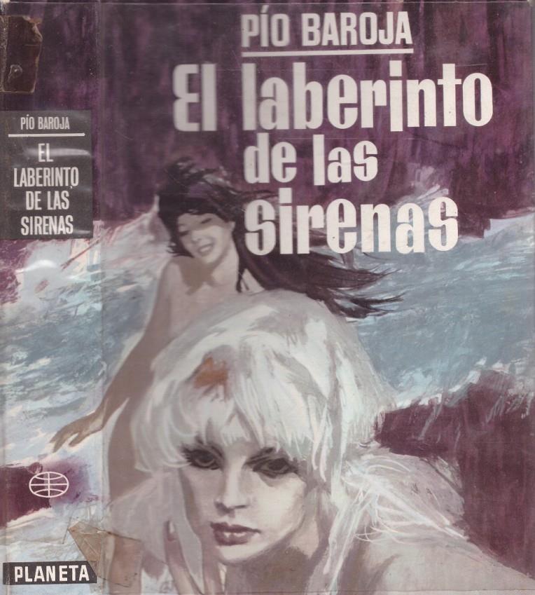 EL LABERINTO DE LAS SIRENAS | 9999900218787 | Baroja, Pio | Llibres de Companyia - Libros de segunda mano Barcelona