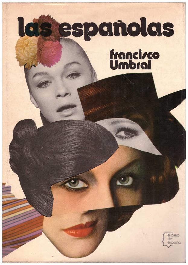 LAS ESPAÑOLAS | 9999900088755 | Umbral, Francisco | Llibres de Companyia - Libros de segunda mano Barcelona