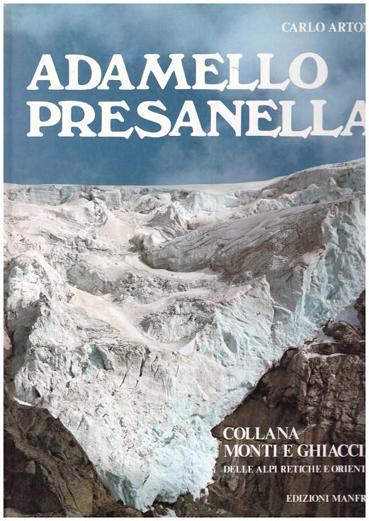 ADAMELLO PRESANELLA | 9999900194135 | ARTONI, CARLO | Llibres de Companyia - Libros de segunda mano Barcelona