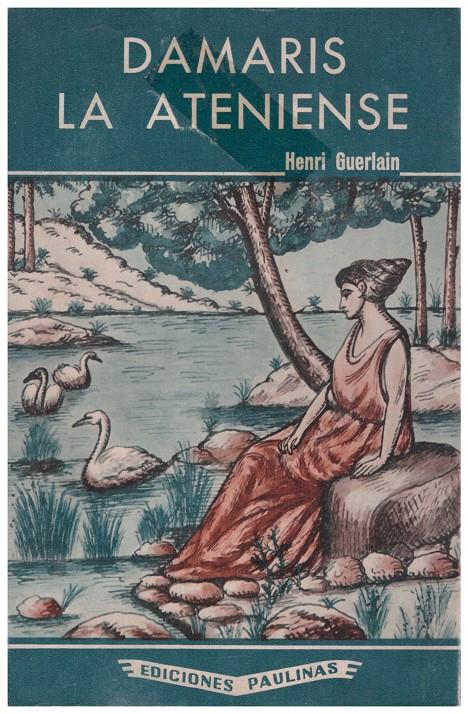DAMARIS LA ATENIENSE | 9999900099560 | Guerlain, Henri | Llibres de Companyia - Libros de segunda mano Barcelona