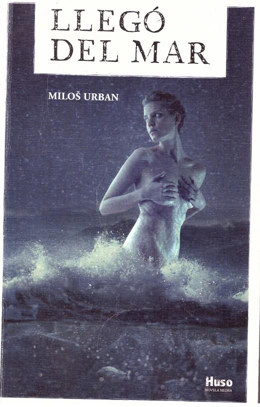 LLEGO EL MAR | 9999900206463 | Milos, Urban | Llibres de Companyia - Libros de segunda mano Barcelona