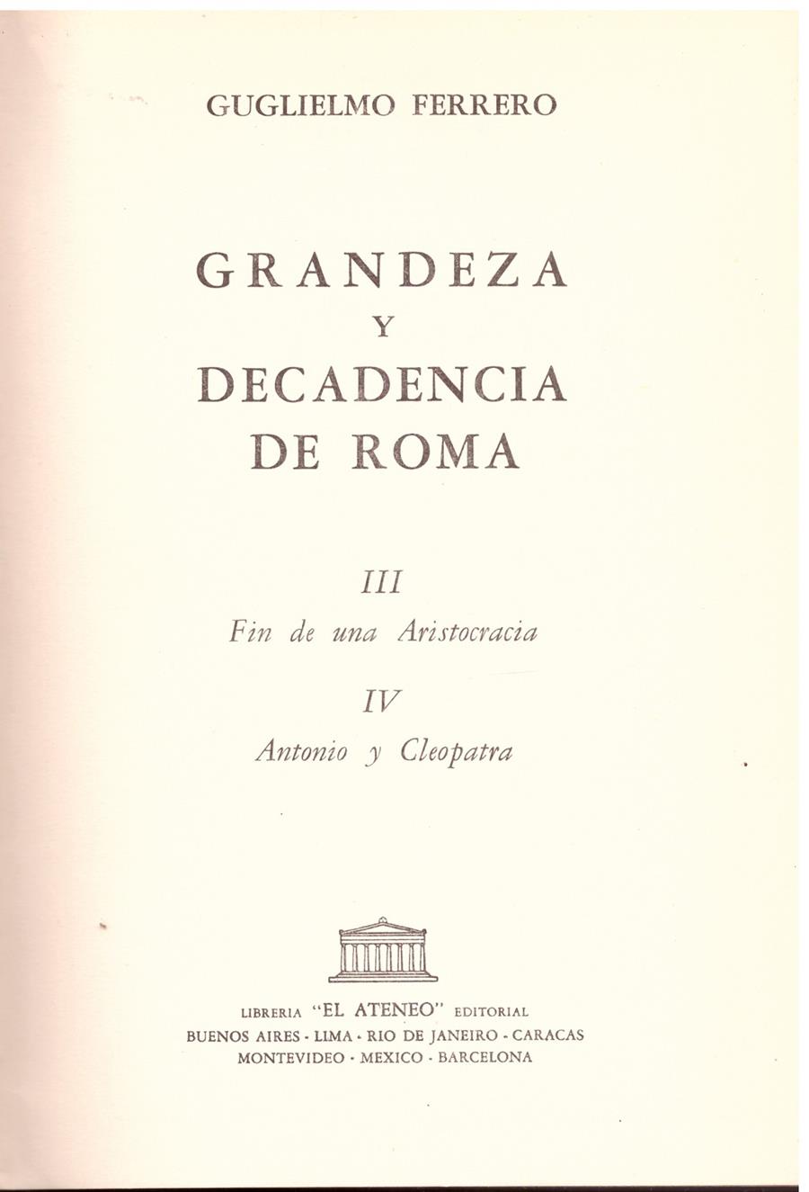 GRANDEZA Y DECADENCIA DE ROMA 2 TOMOS | 9999900185850 | FERRERO, GUGLIELMO | Llibres de Companyia - Libros de segunda mano Barcelona