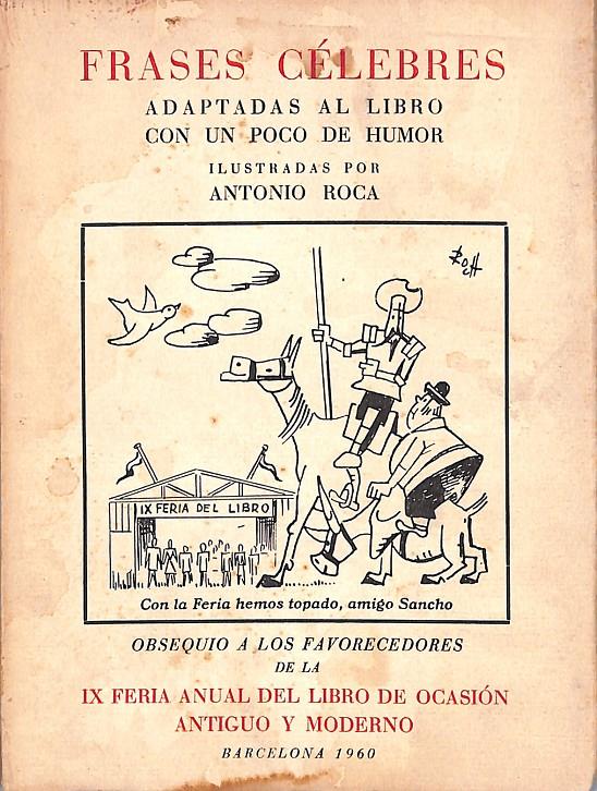 FRASES CÉLEBRES ADAPTADAS AL LIBRO CON UN POCO DE HUMOR | 9999900103823 | Libros antiguos y de segunda mano con historia