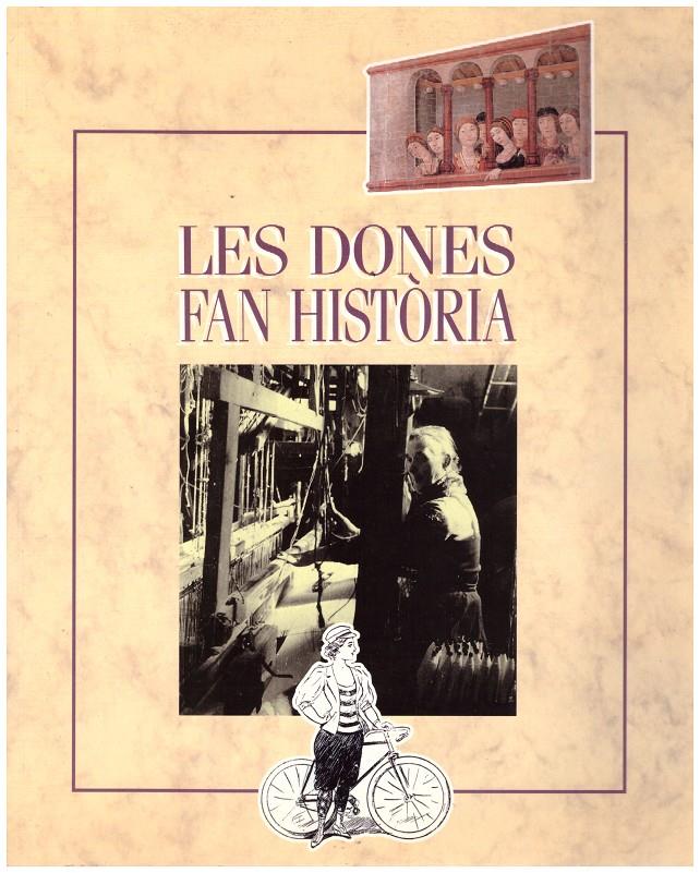 LES DONES FAN HISTÒRIA | 9999900130218 | VV.AA | Llibres de Companyia - Libros de segunda mano Barcelona