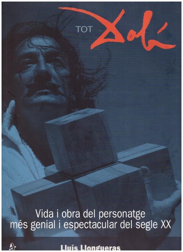 TOT DALI | 9999900221398 | Llongueras, Lluis | Llibres de Companyia - Libros de segunda mano Barcelona