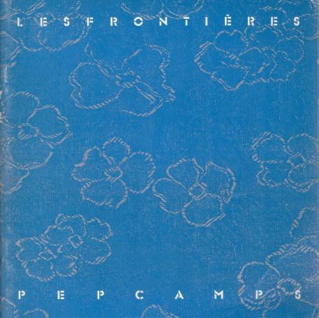 LES FRONTIERES PEP CAMPS | 9999900035636 | Llibres de Companyia - Libros de segunda mano Barcelona