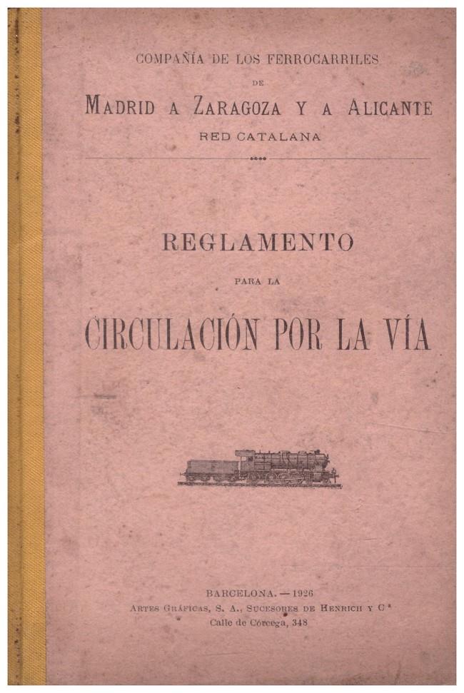 REGLAMENTO PARA LA CIRCULACIÓN POR LA VIA | 9999900212426 | Llibres de Companyia - Libros de segunda mano Barcelona